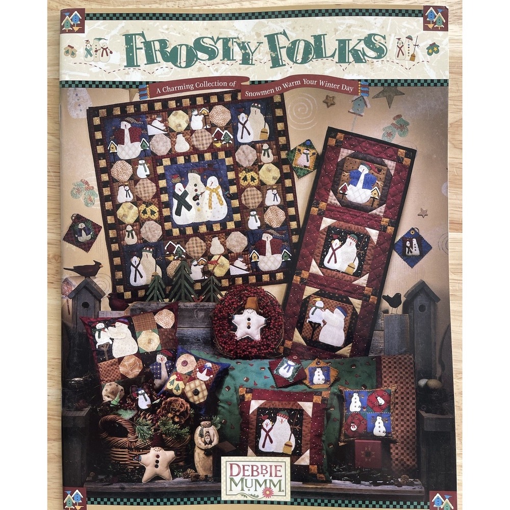 VTG Frosty Folks Snow People‎ Quilt Projects Book By Debbie Mumm
